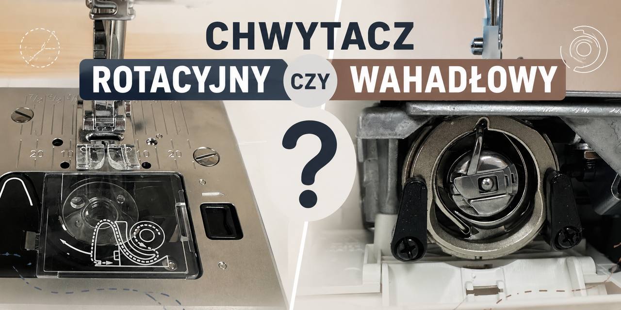 Chwytacz rotacyjny a wahadłowy - czym różnią się w praktyce?